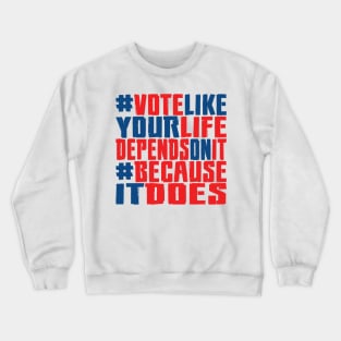 #VOTE4LIFE - Red White & Blue Crewneck Sweatshirt